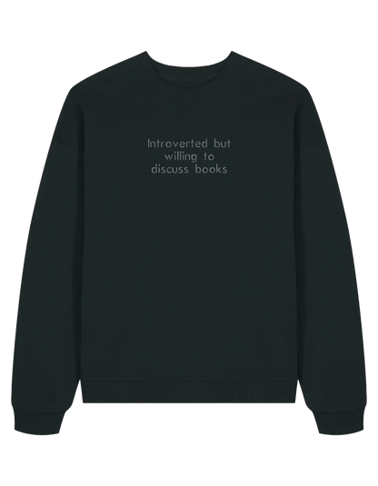 Introverted sweatshirt bookish