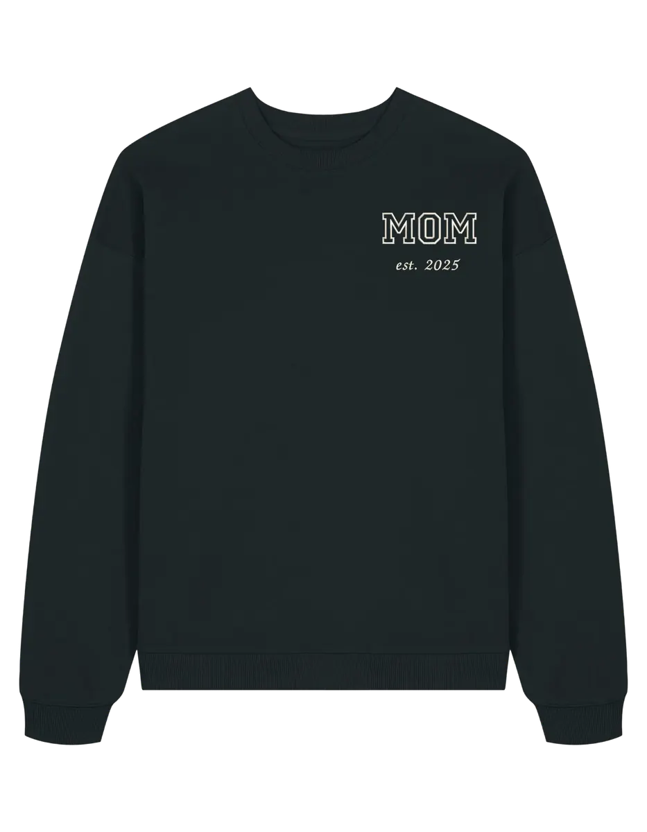 Mom sweatshirt