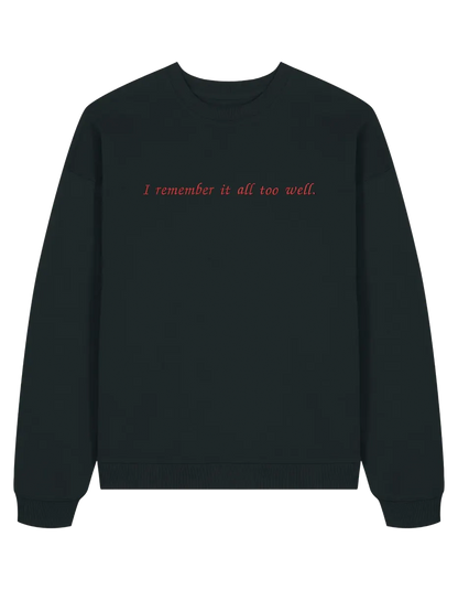 I remember it sweatshirt Taylor Swift