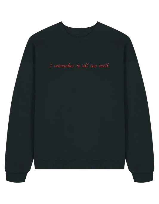I remember it sweatshirt Taylor Swift