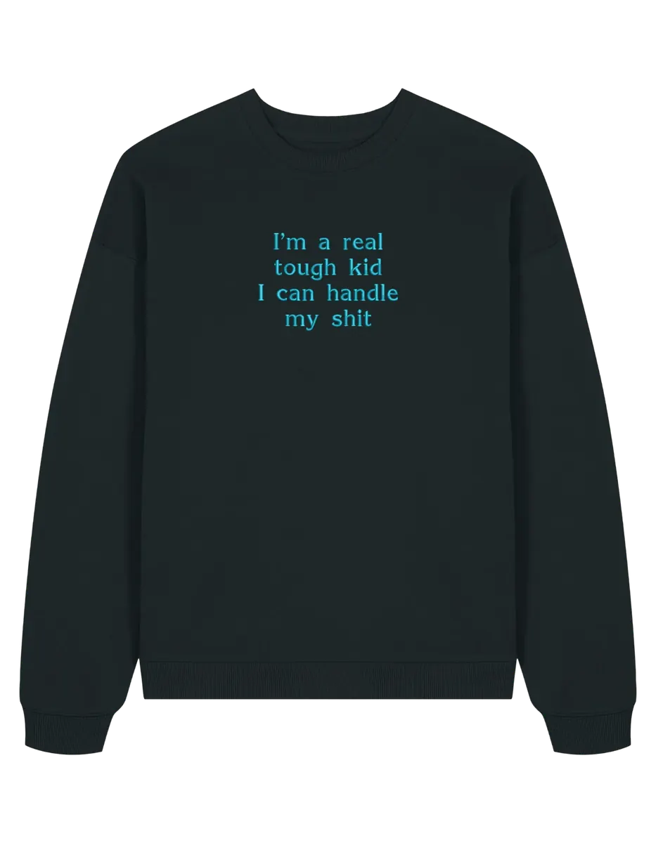 Tough kid sweatshirt Taylor Swift