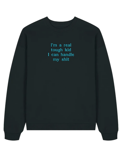 Tough kid sweatshirt Taylor Swift