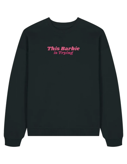 This Barbie sweatshirt Girly