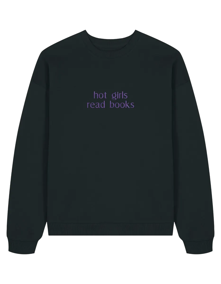 Hot girls sweatshirt bookish