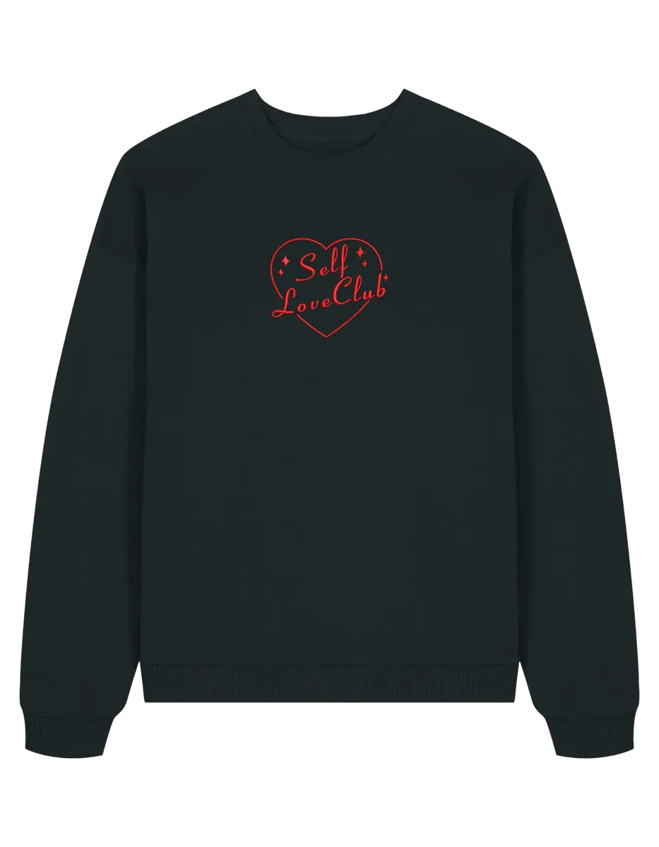 Self love club sweatshirt Girly