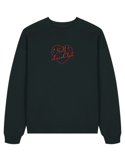 Self love club sweatshirt Girly