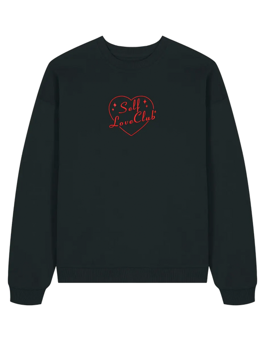 Self love club sweatshirt Girly