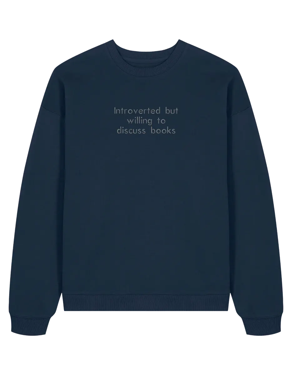 Introverted sweatshirt bookish