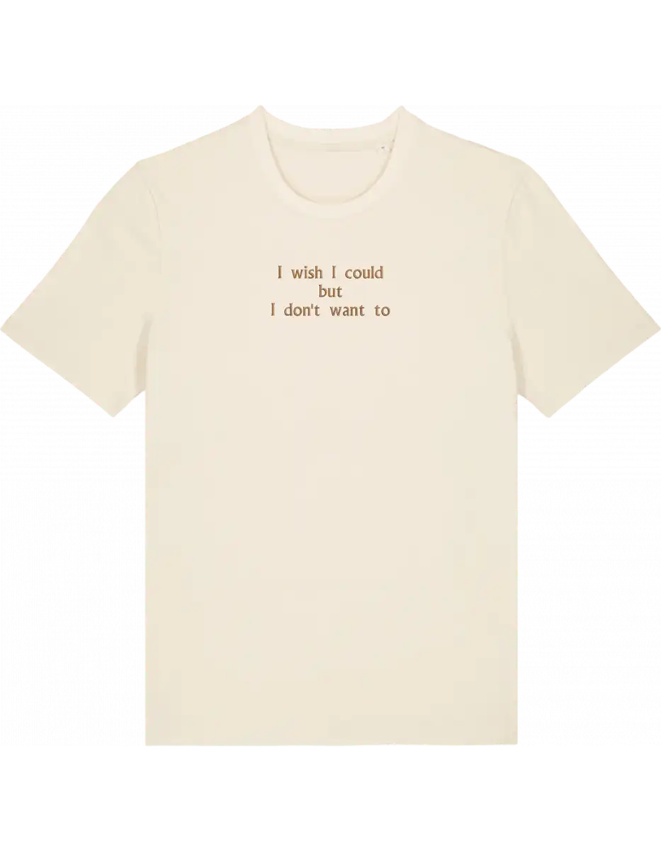 I wish I could tricou