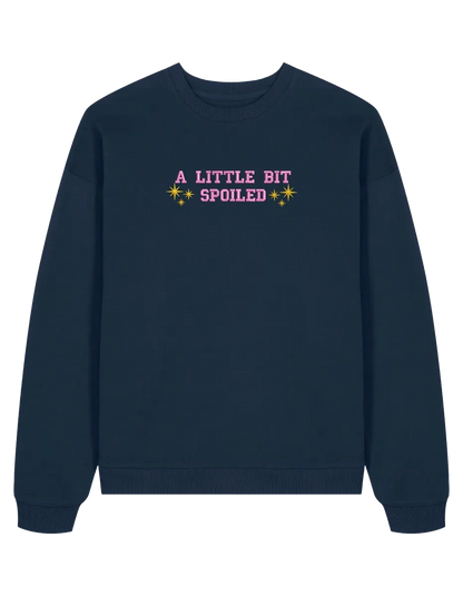 Spoiled sweatshirt Girly