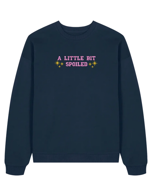 Spoiled sweatshirt Girly