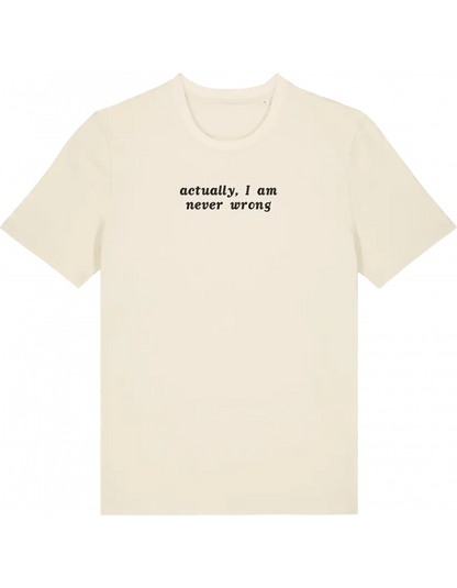 Never wrong tricou