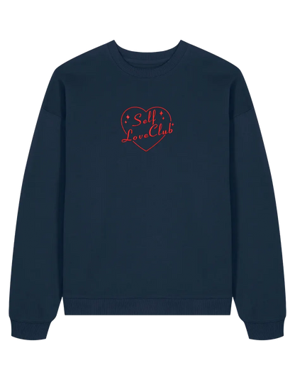 Self love club sweatshirt Girly