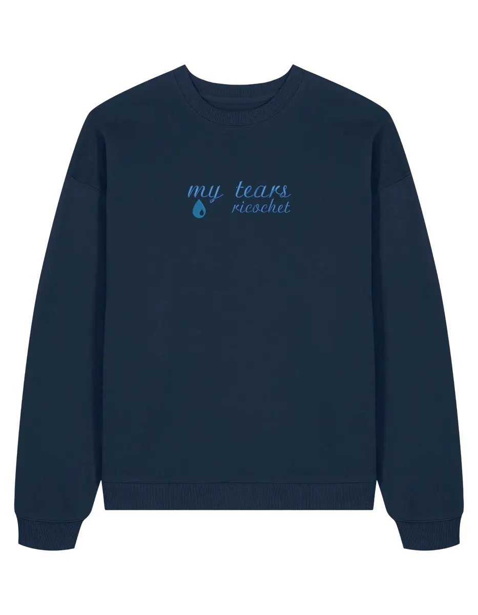 My tears ricochet sweatshirt Taylor Swift