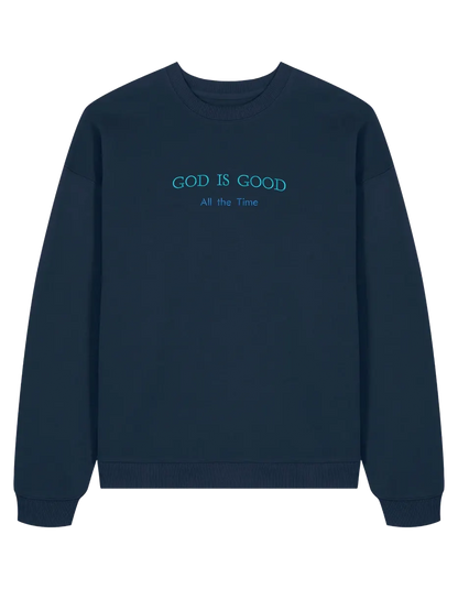 God is good sweatshirt