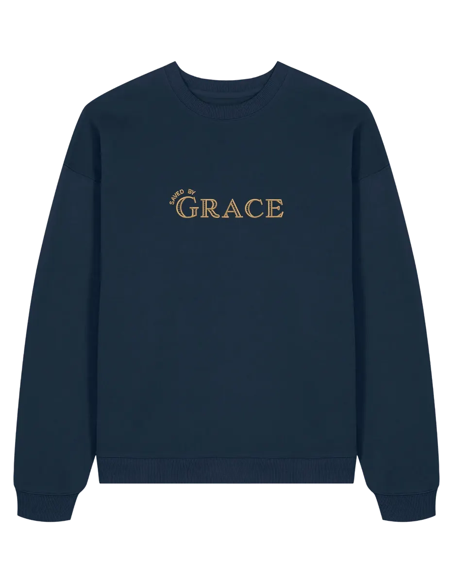 Saved by grace sweatshirt