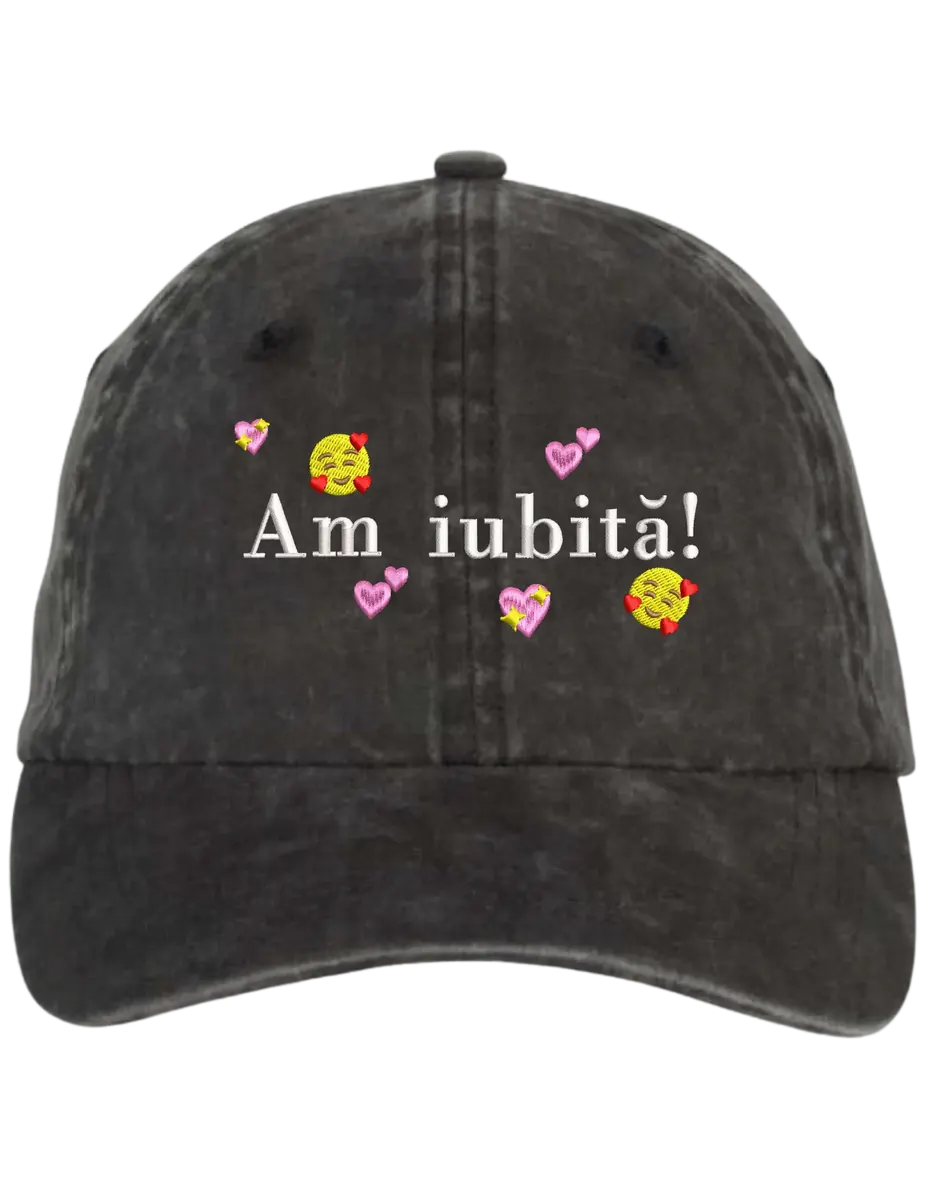 Sapca Am iubita! brodata