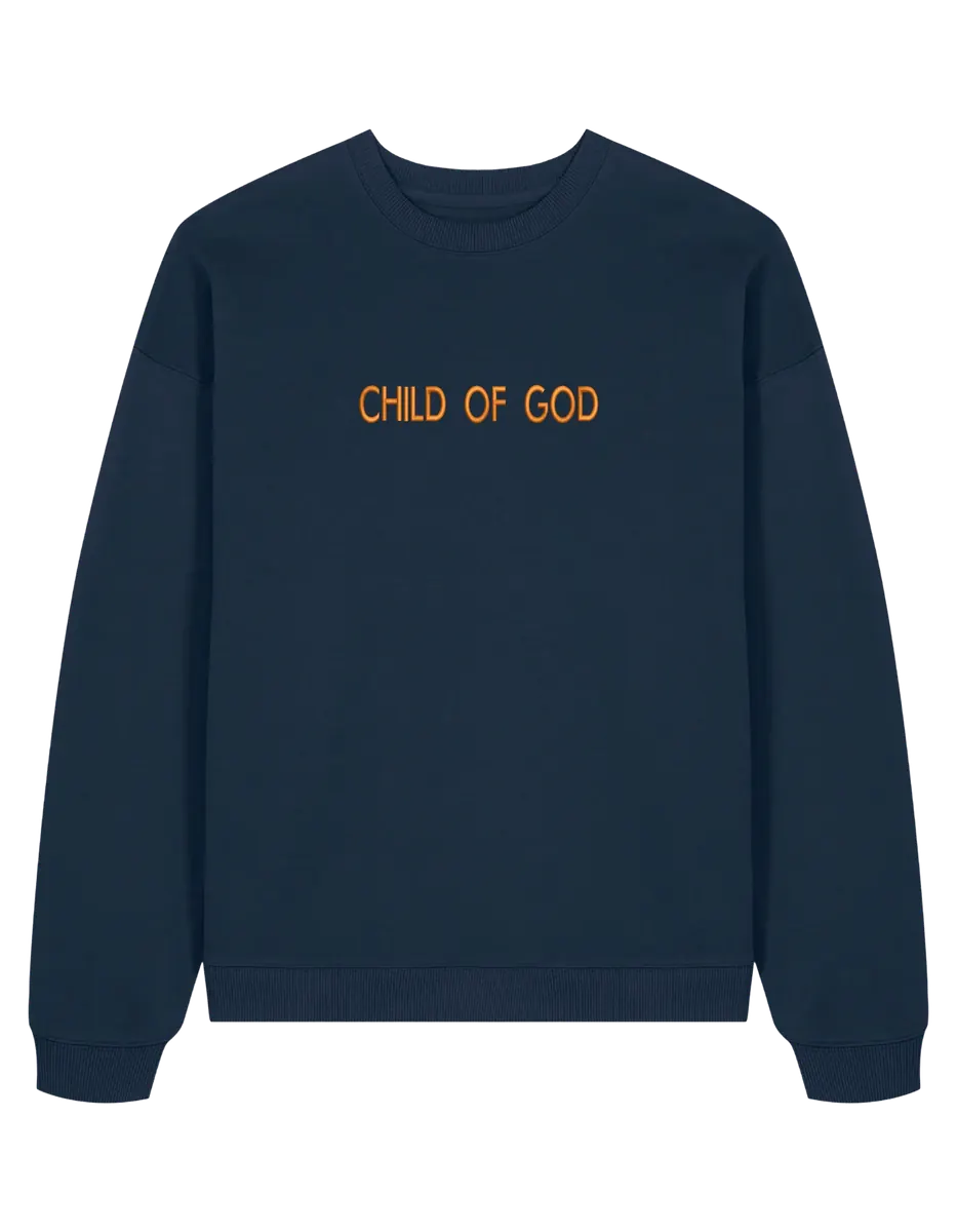 Child of God sweatshirt