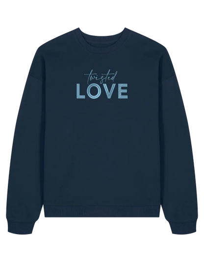 Twisted love sweatshirt