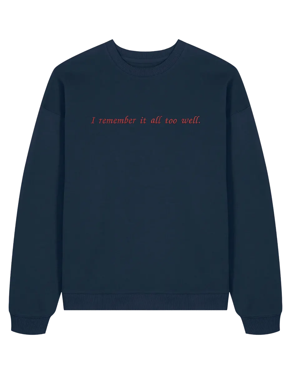 I remember it sweatshirt Taylor Swift