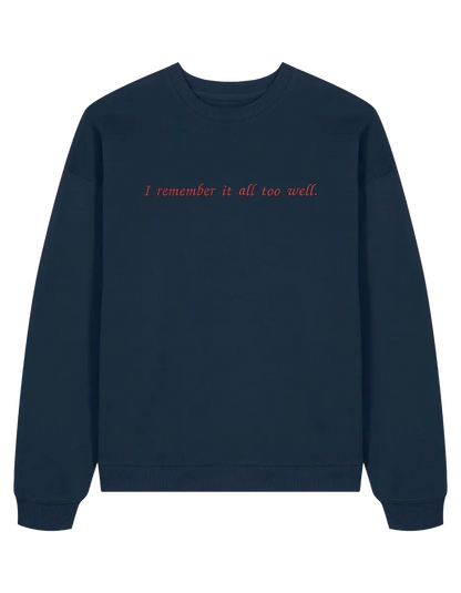 I remember it sweatshirt Taylor Swift