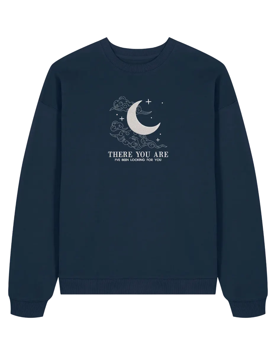 There you are sweatshirt ACOTAR