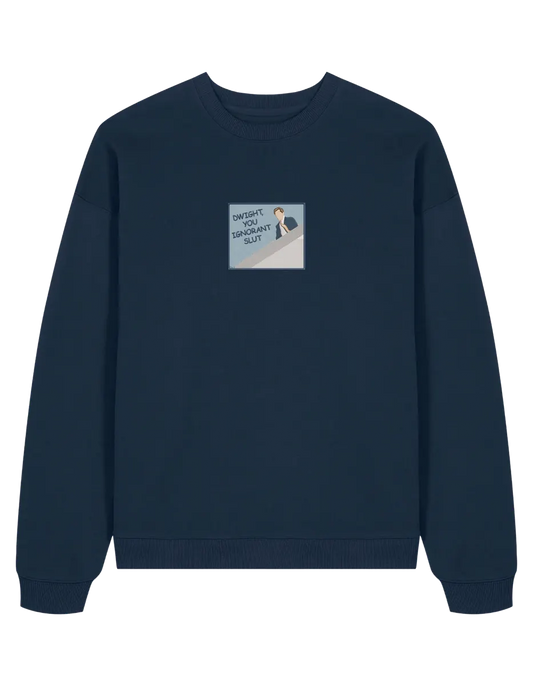 Ignorant sweatshirt The Office
