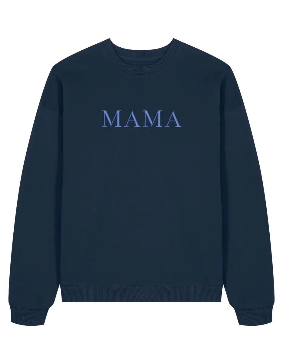 Mama sweatshirt