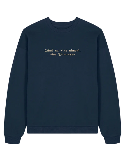 Dumnezeu sweatshirt