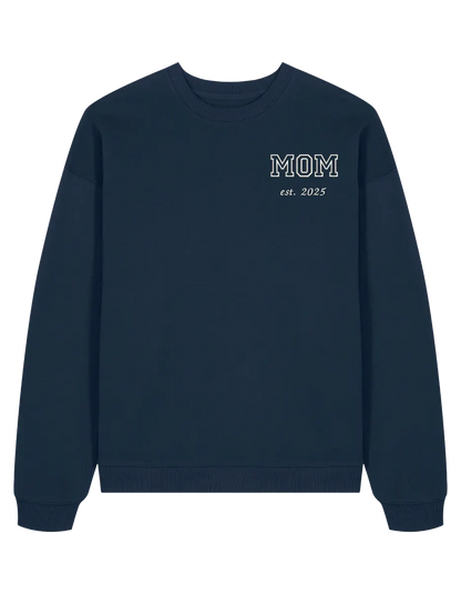 Mom sweatshirt