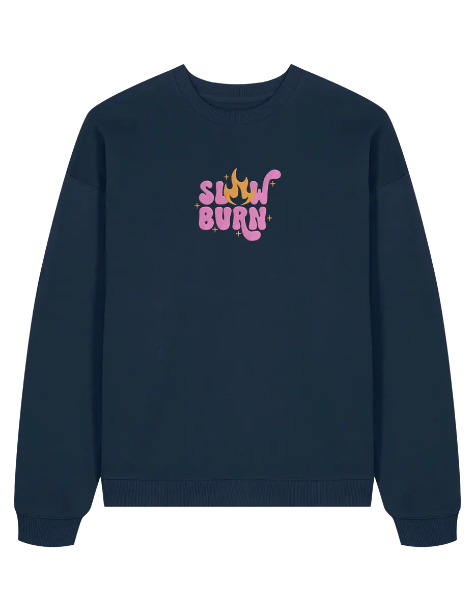 Slow burn sweatshirt bookish
