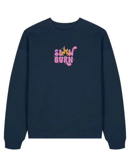 Slow burn sweatshirt bookish