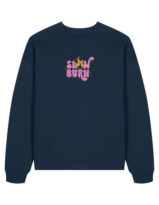 Slow burn sweatshirt bookish