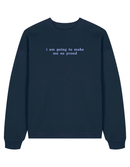 Proud sweatshirt mesaje