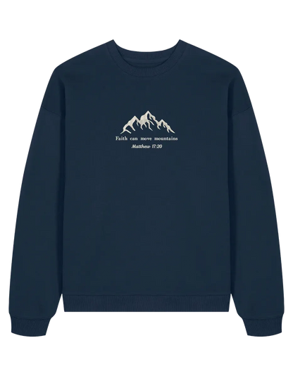 Move mountains sweatshirt
