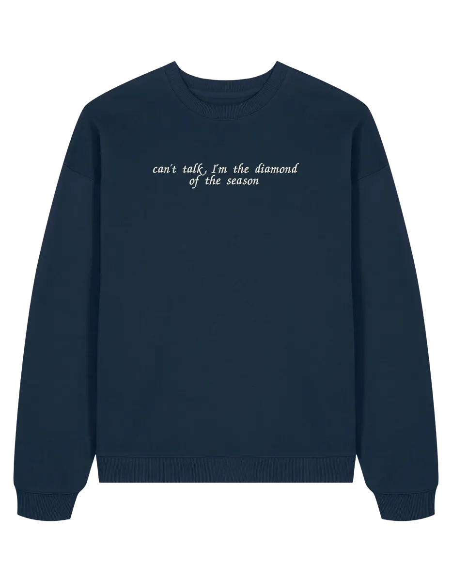 Diamond of the season sweatshirt Bridgerton