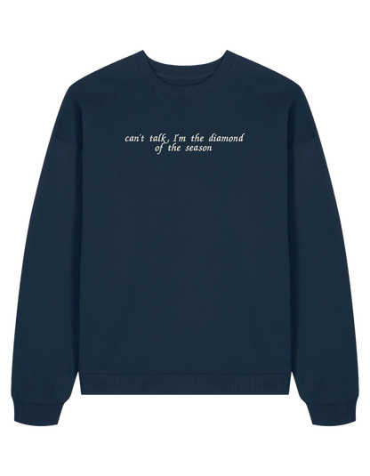 Diamond of the season sweatshirt Bridgerton