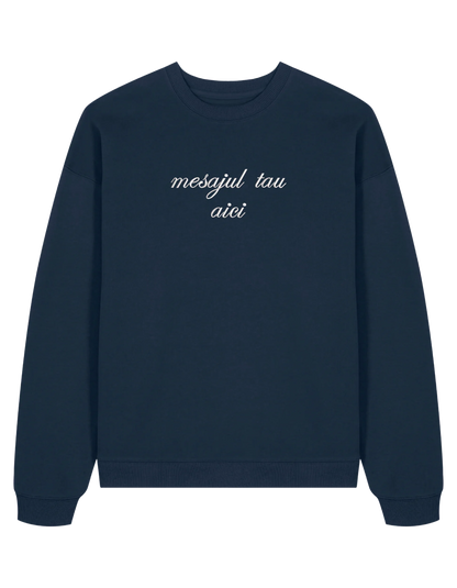 Sweatshirt personalizat font cursiv