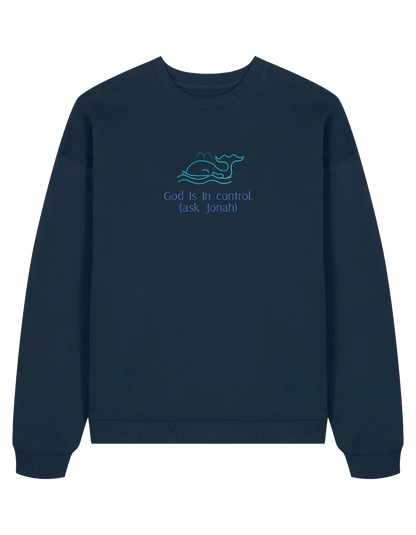 God is in control sweatshirt