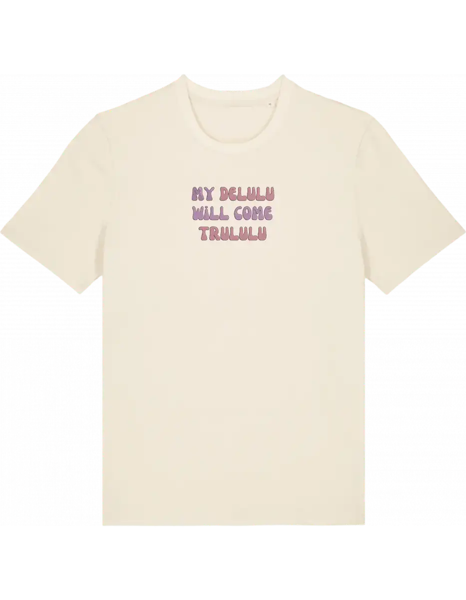 My delulu tricou