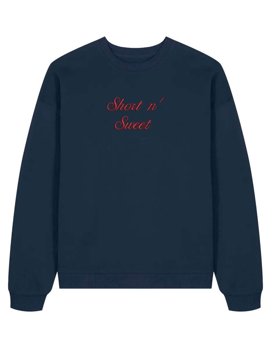 Short n sweet sweatshirt Sabrina Carpenter