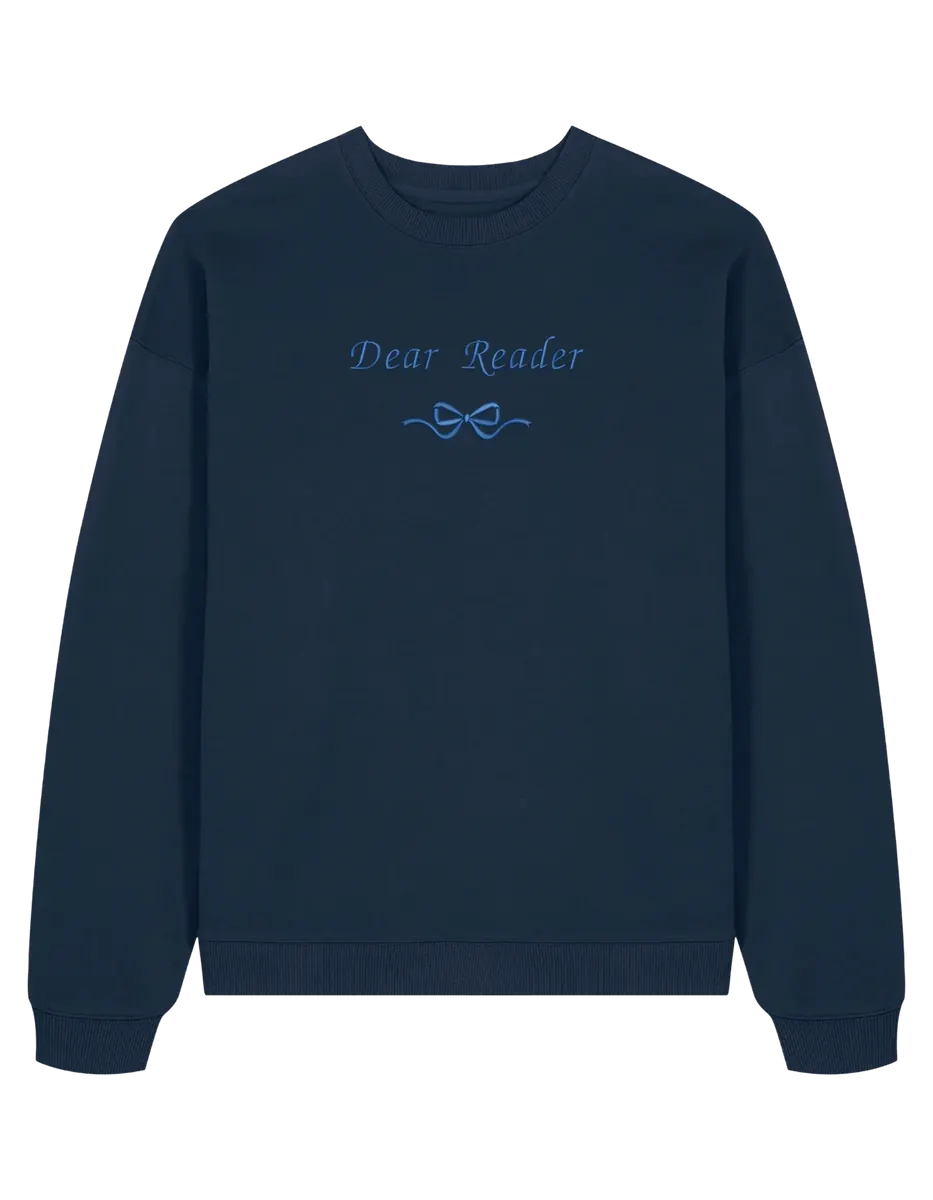 Dear reader sweatshirt Bridgerton