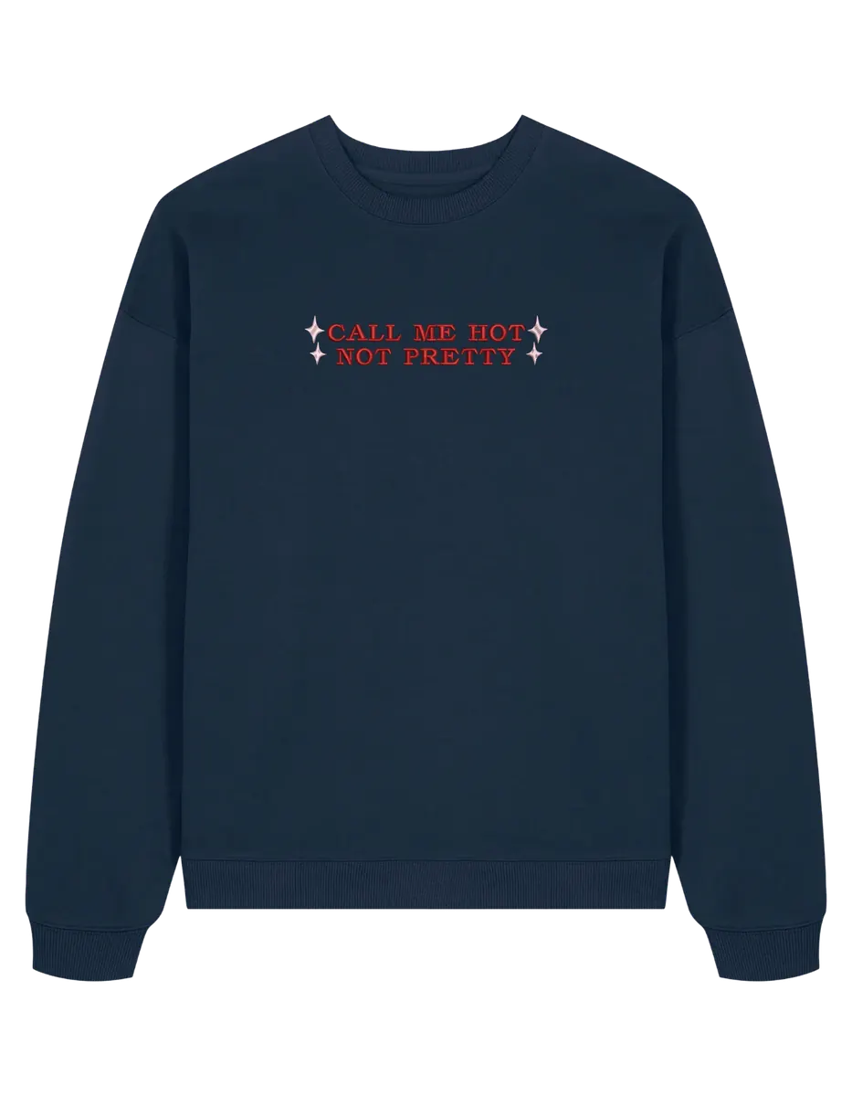 Call me hot sweatshirt Chappell Roan