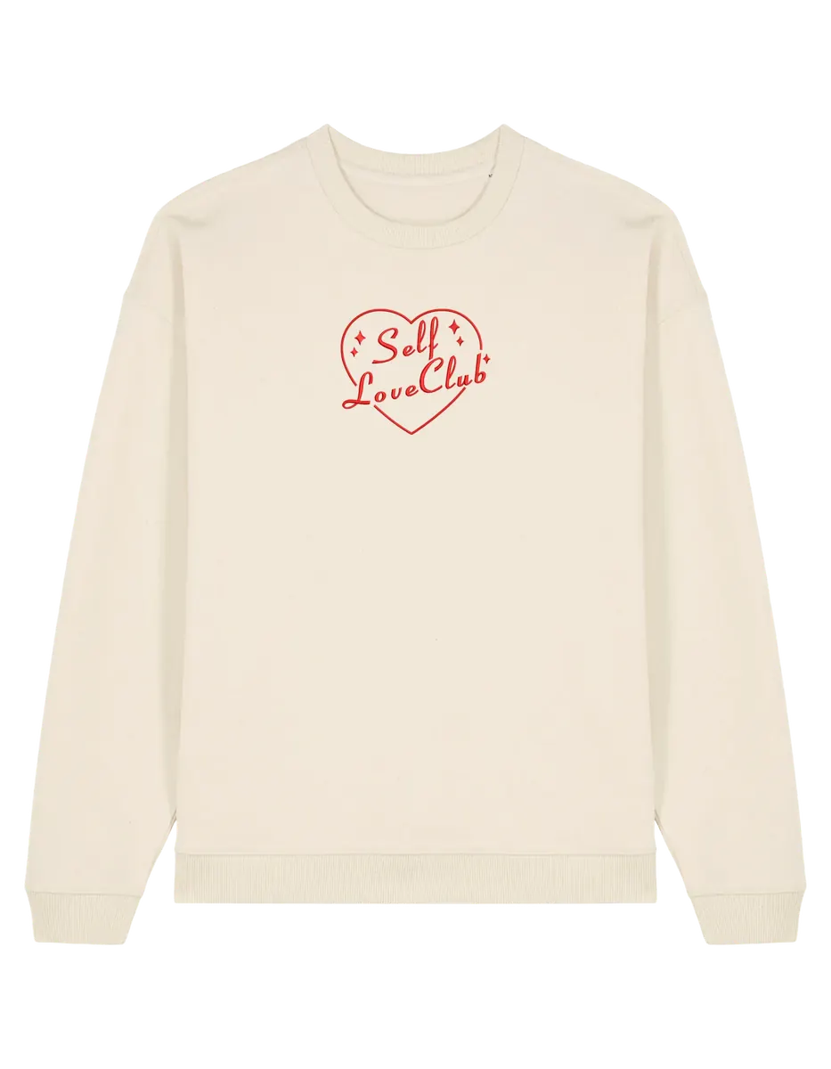 Self love club sweatshirt Girly