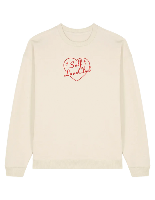 Self love club sweatshirt Girly