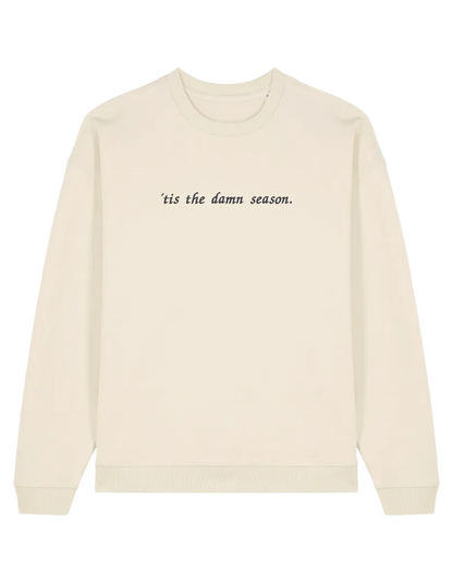 Tis the damn season sweatshirt Taylor Swift
