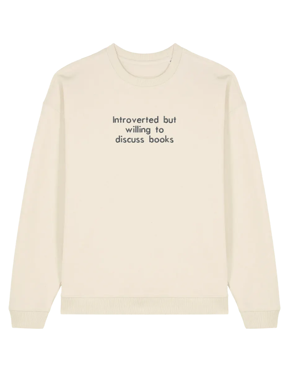 Introverted sweatshirt bookish