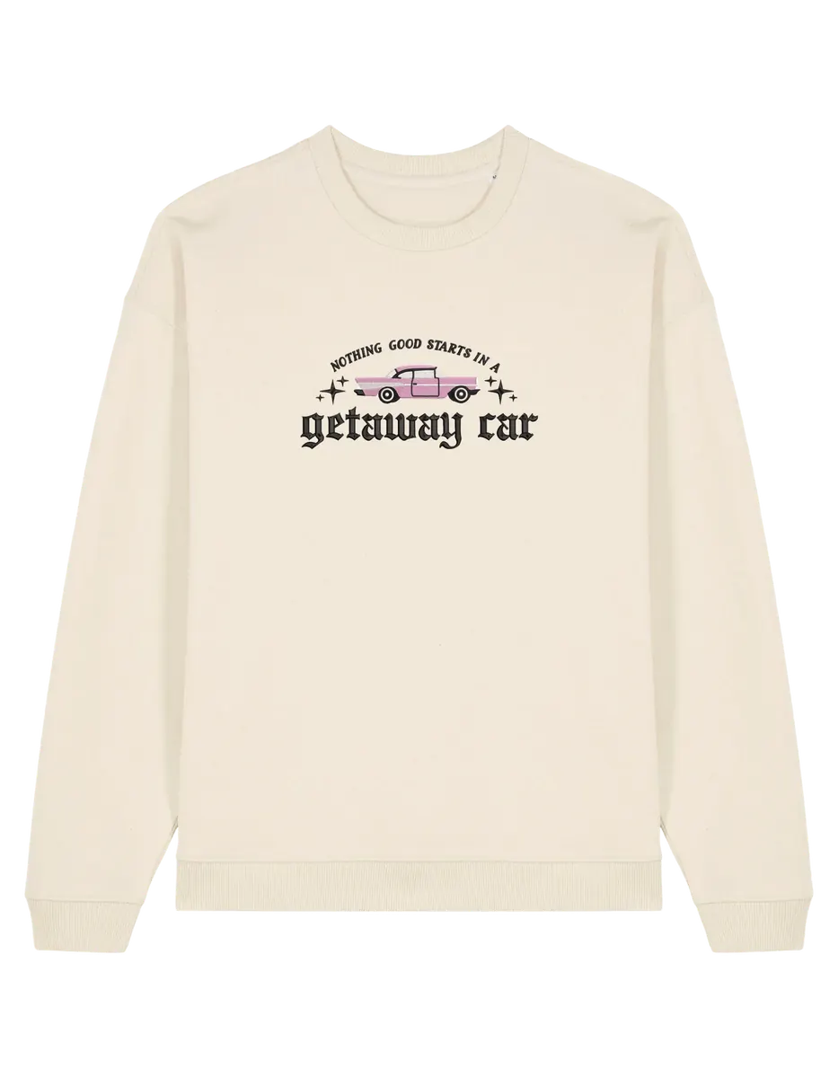 Getaway car sweatshirt Taylor Swift
