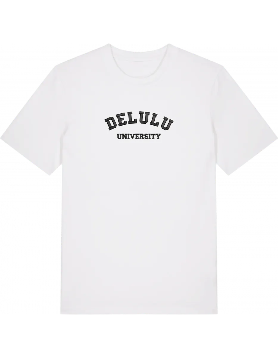 Delulu university tricou