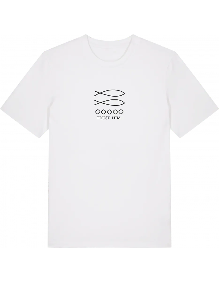 Trust him tricou